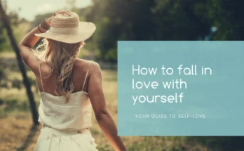 Fall in Love with the Real You: A Self-Love Guide