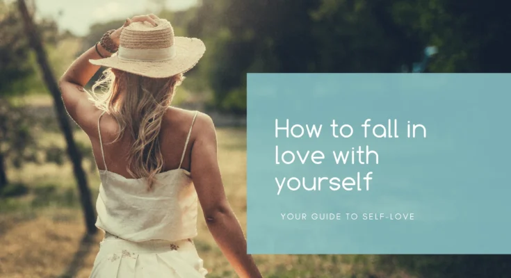 Fall in Love with the Real You: A Self-Love Guide